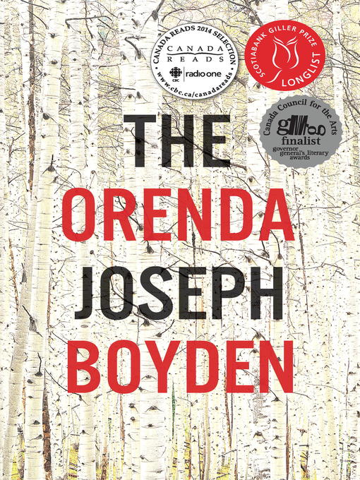 Title details for The Orenda by Joseph Boyden - Available